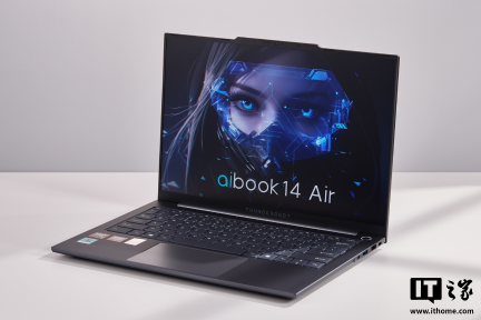 【IT之家评测室】入门的价格，旗舰的轻巧，雷神 AIBook 14 Air 笔记本评测